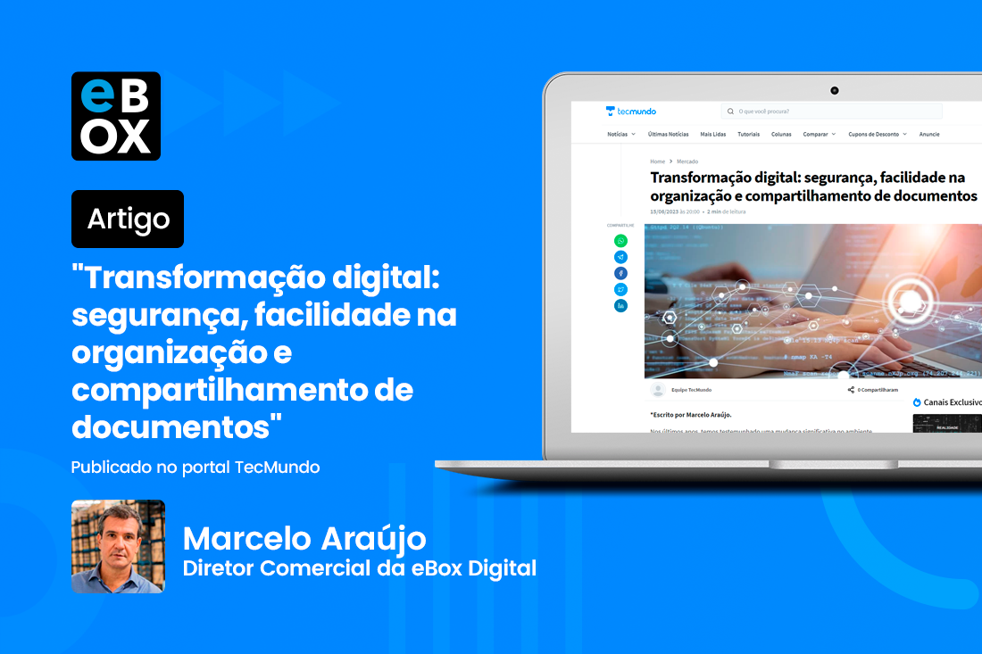 Transformação Digital no TecMundo pelo Diretor Comercial da eBox, Marcelo  Araújo - eBox Digital