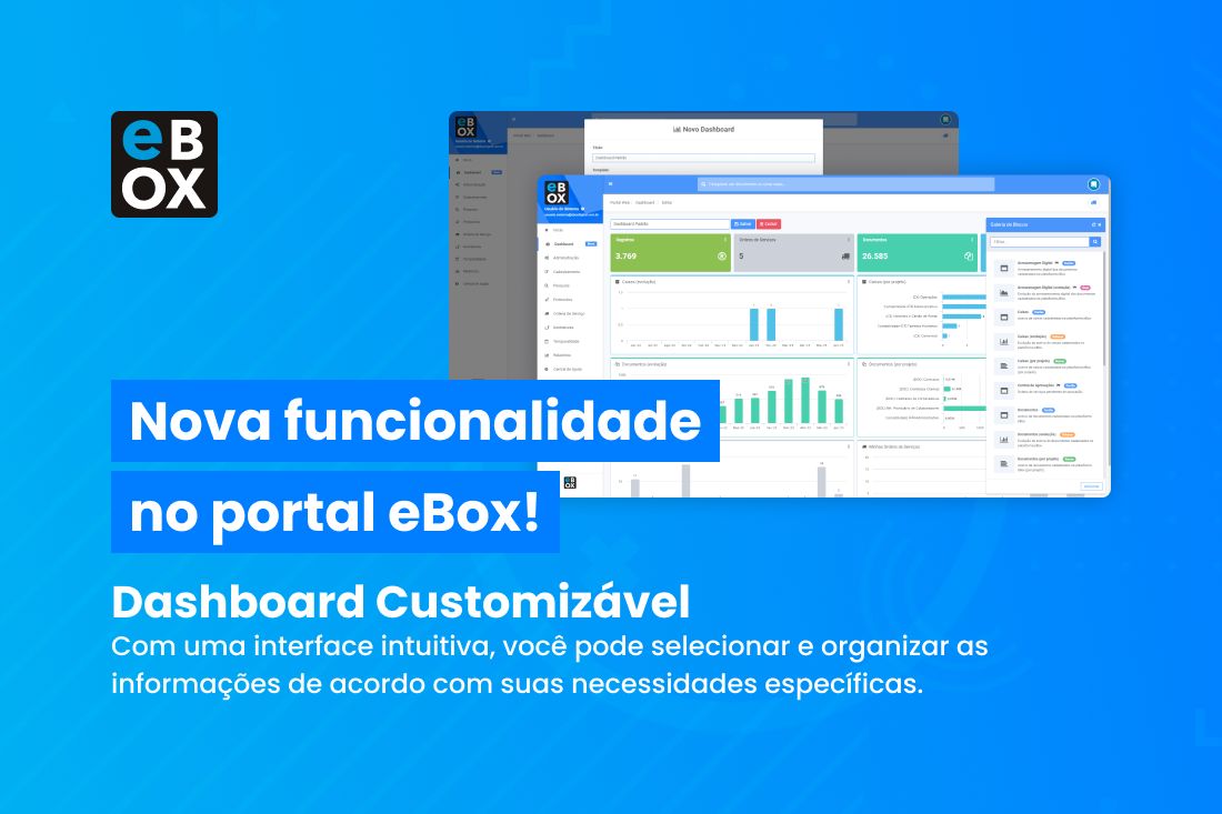 Dashboard Customizável - Nova funcionalidade no portal eBox!
